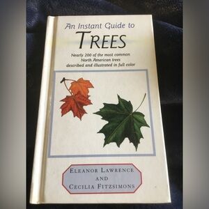 An Instant Guide to Trees by Eleanor Lawrence and Cecilia Fitzsimons